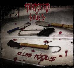 Torment Of Souls : Killing Tools